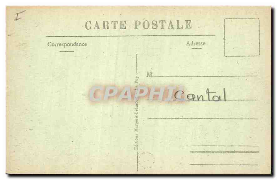 CPA Le Chateau du Saillans pres St Flour Cantal XVI Siecle  — Rückseite