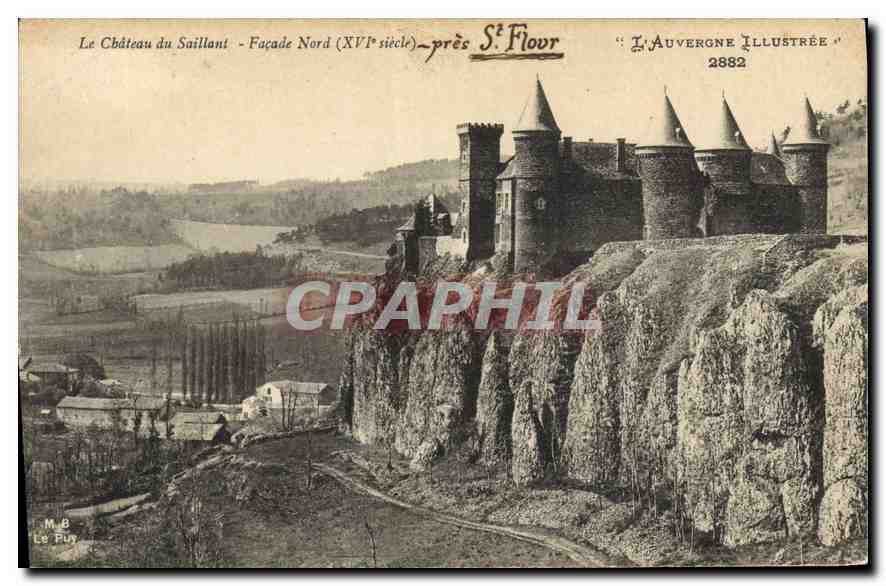 CPA Le Chateau du Saillans Facade Nord XVI siecle pres St Flour 