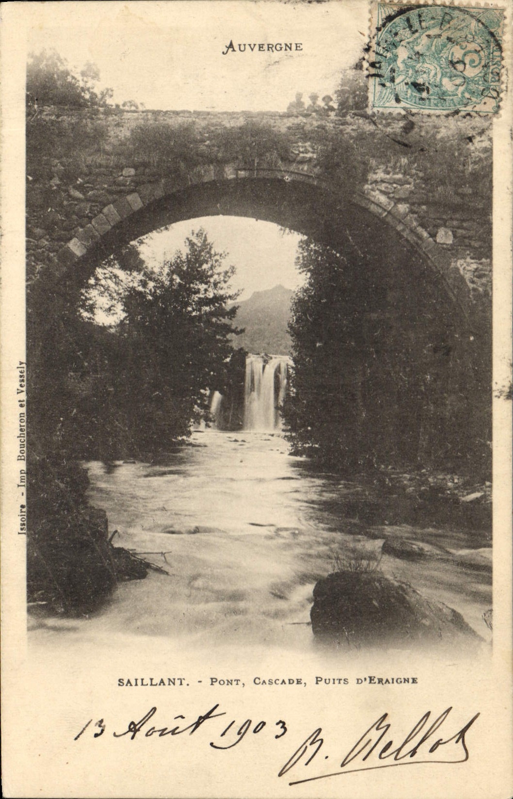 CPA Auvergne Saillant pont Cascade Puits d'Eraigne 