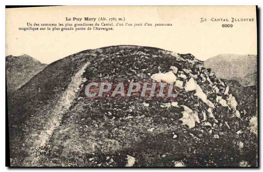 CPA Le Puy Mary un des Sommets les Plus Grandioses du Cantal d'ou l'on Jouit d'un Panorama Magnifiqu