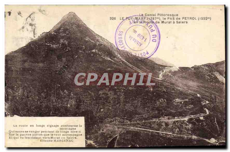 CPA Le Cantal Pittoresque le Puy Mary le Pas de Peyrol et la Route de Murat a Salers 