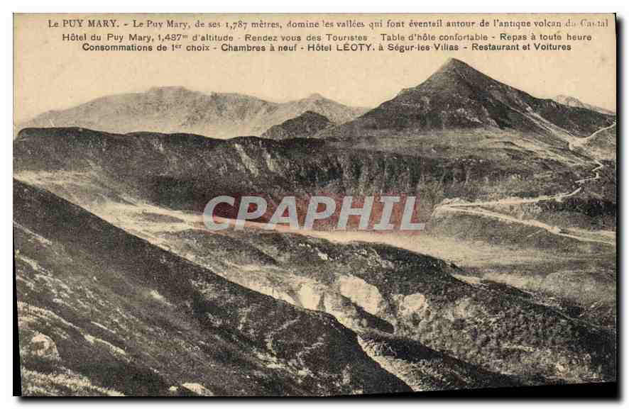 CPA Le Puy Mary domine les Vallees qui font eventail antour de l'antique colcan du Cantal 