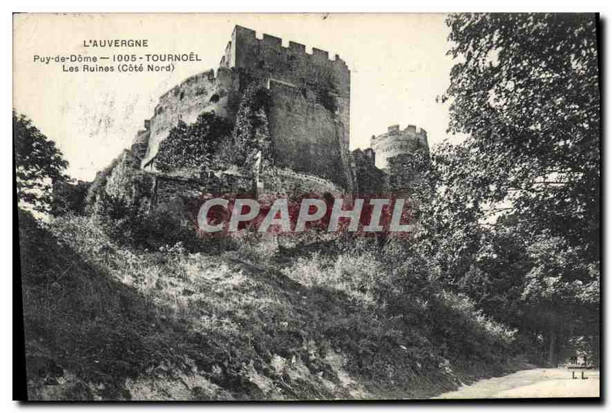 Les Ruines de Tournœl — Puy-de-Dôme — Éditeur I.L.L.