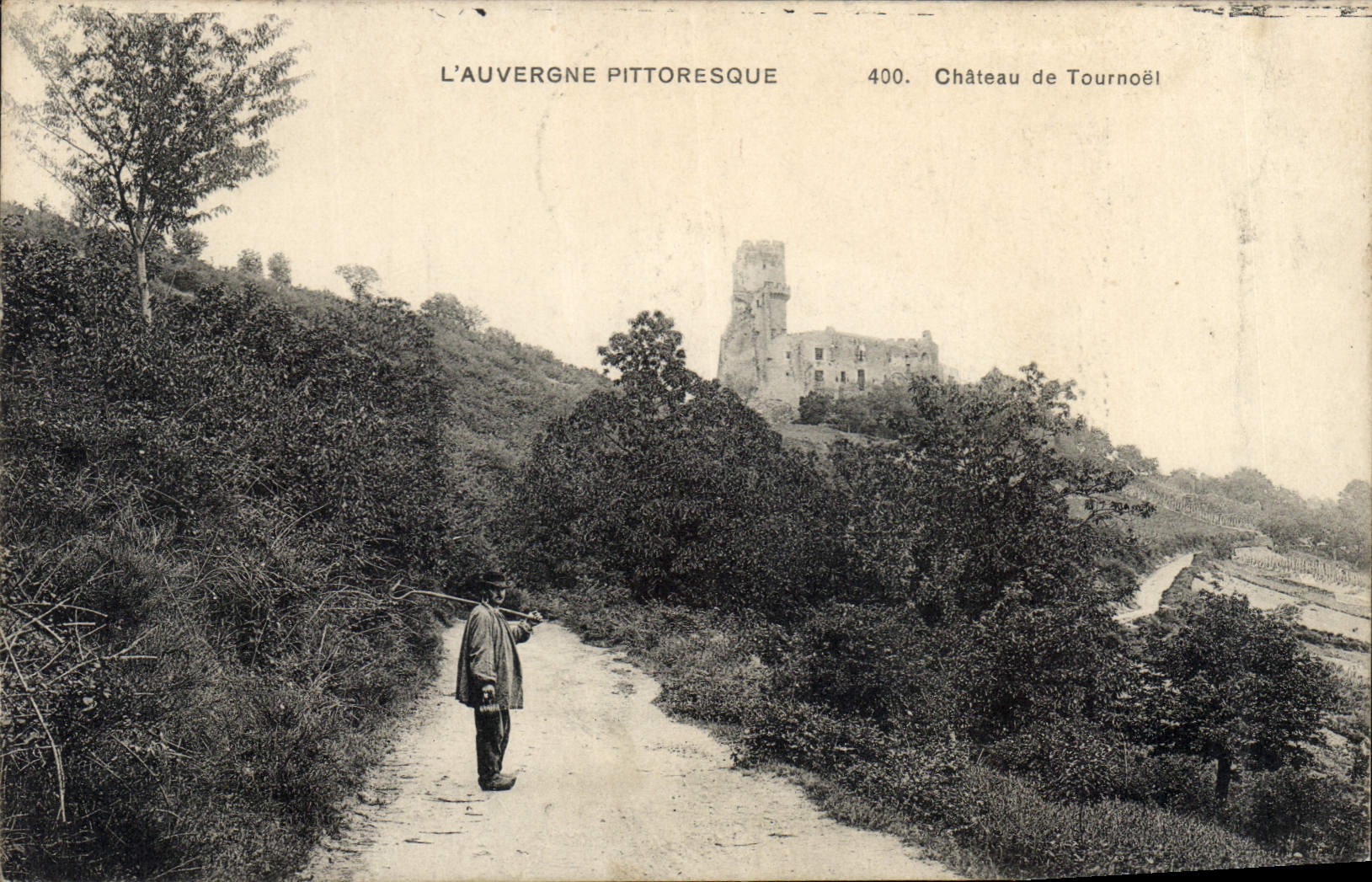 Château de Tournoël — Ruines sur colline — L'Auvergne Pittoresque, n°400