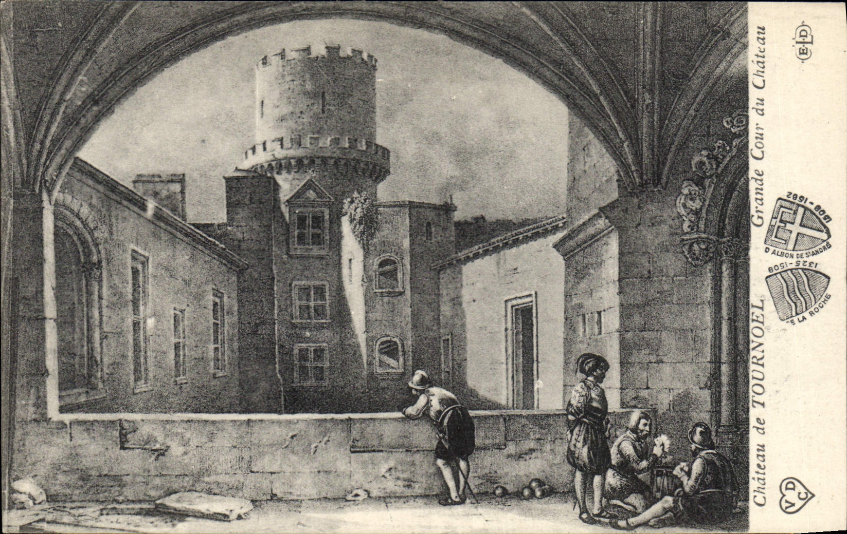 Schloss Tournoeil — Grande Cour — Verlag E. La Rouche, 1902
