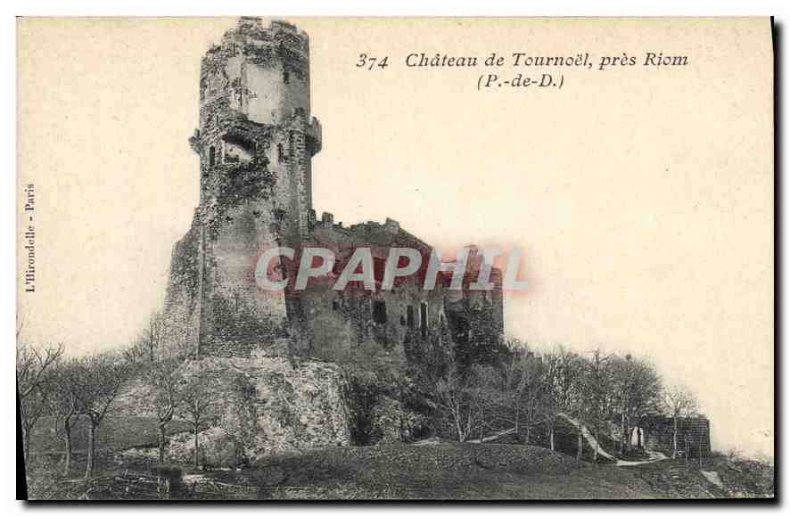 CPA Chateau de Tournoel pres Riom P de D 