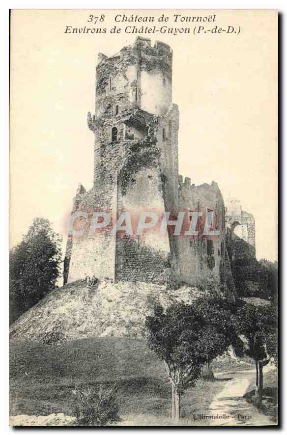 CPA Chateau de Tournoel Environs de Chateau Guyon P de D 