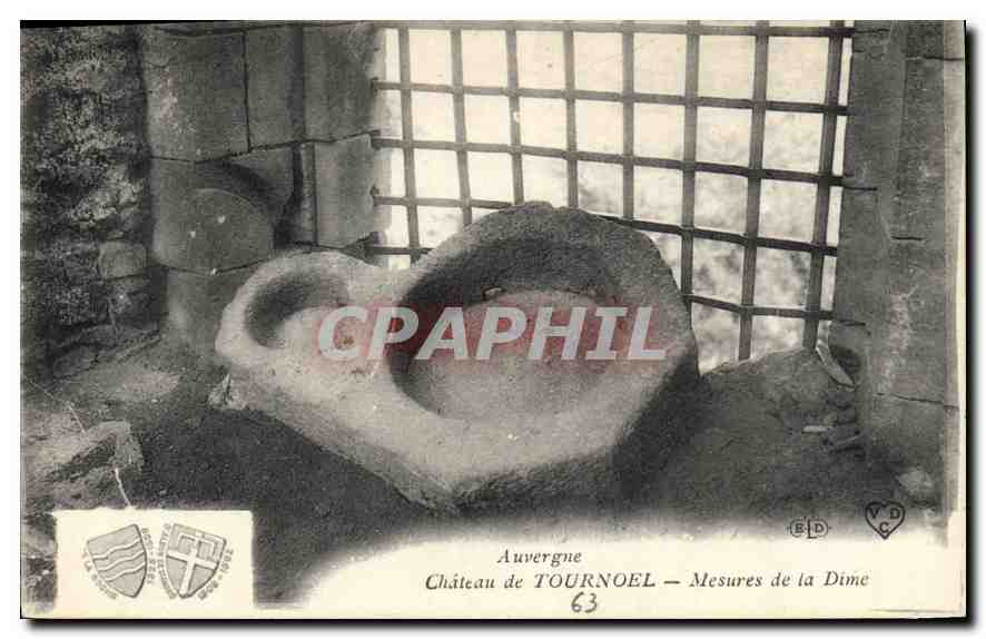 Château de TOURNOEL — Mesures de la Dîme — Auvergne