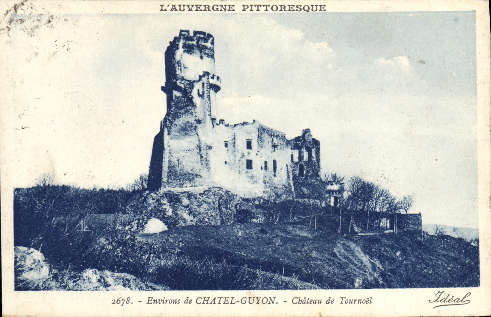 CPA L'Auvergne Pittoresque Environs de Chatel Guyon Chateau de Tournoel 