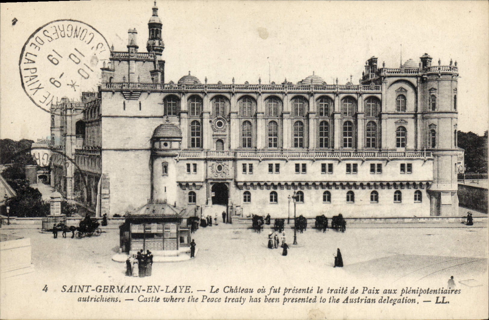 Saint-Germain-en-Laye — Le Château où fut présenté le traité de Paix aux plénipotentiaires autrichiens — LL.