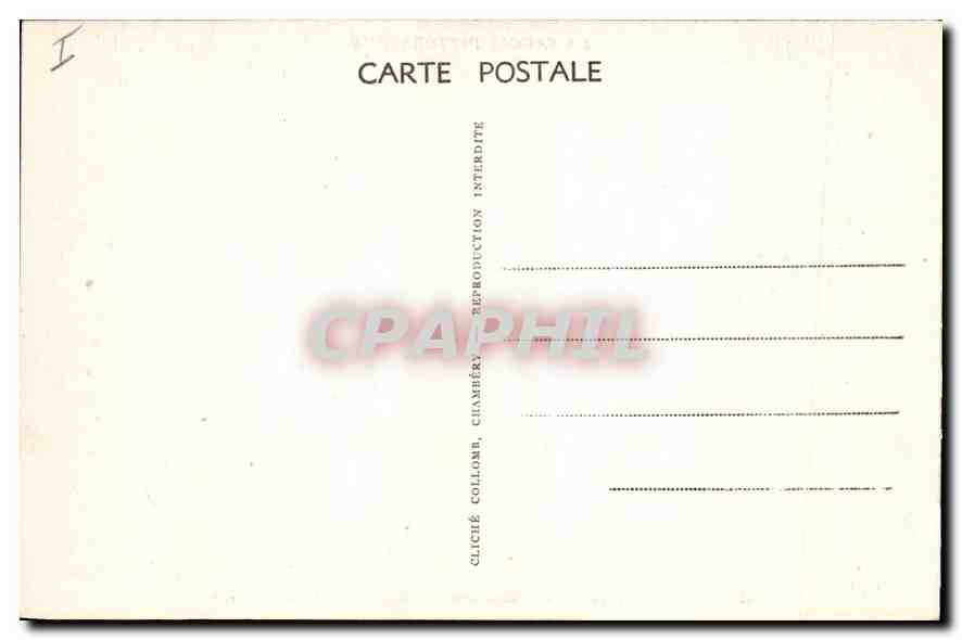 CPA La Savoie Pittoresque Chambery les Charmettes Maison de JJ Rousseau  — Rückseite