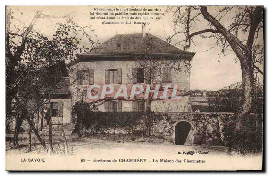 CPA La Savoie Environs de Chambery la Maison des Charmettes 