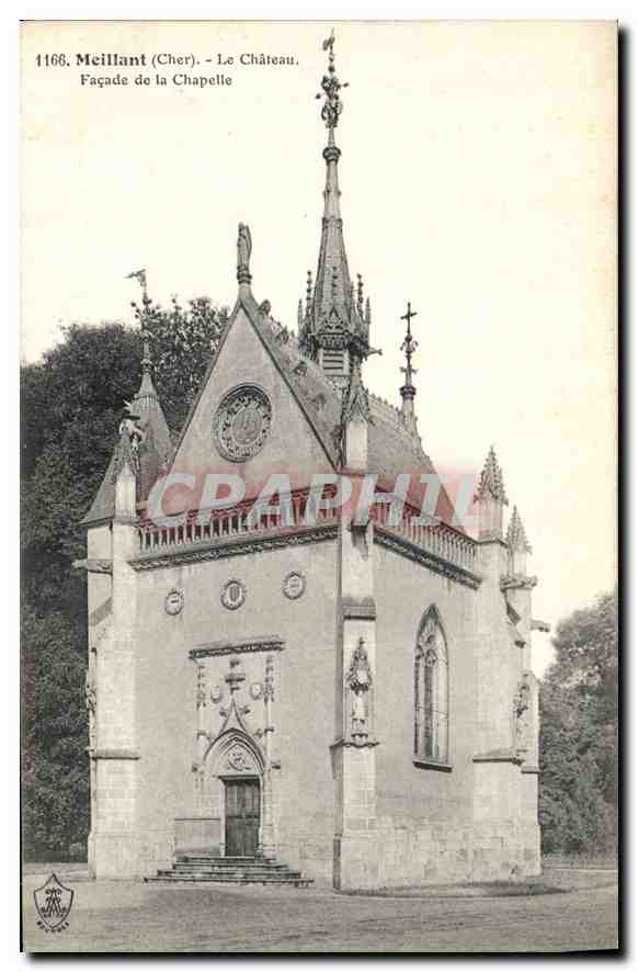 CPA Meillant Cher le Chateau Facade de la Chapelle