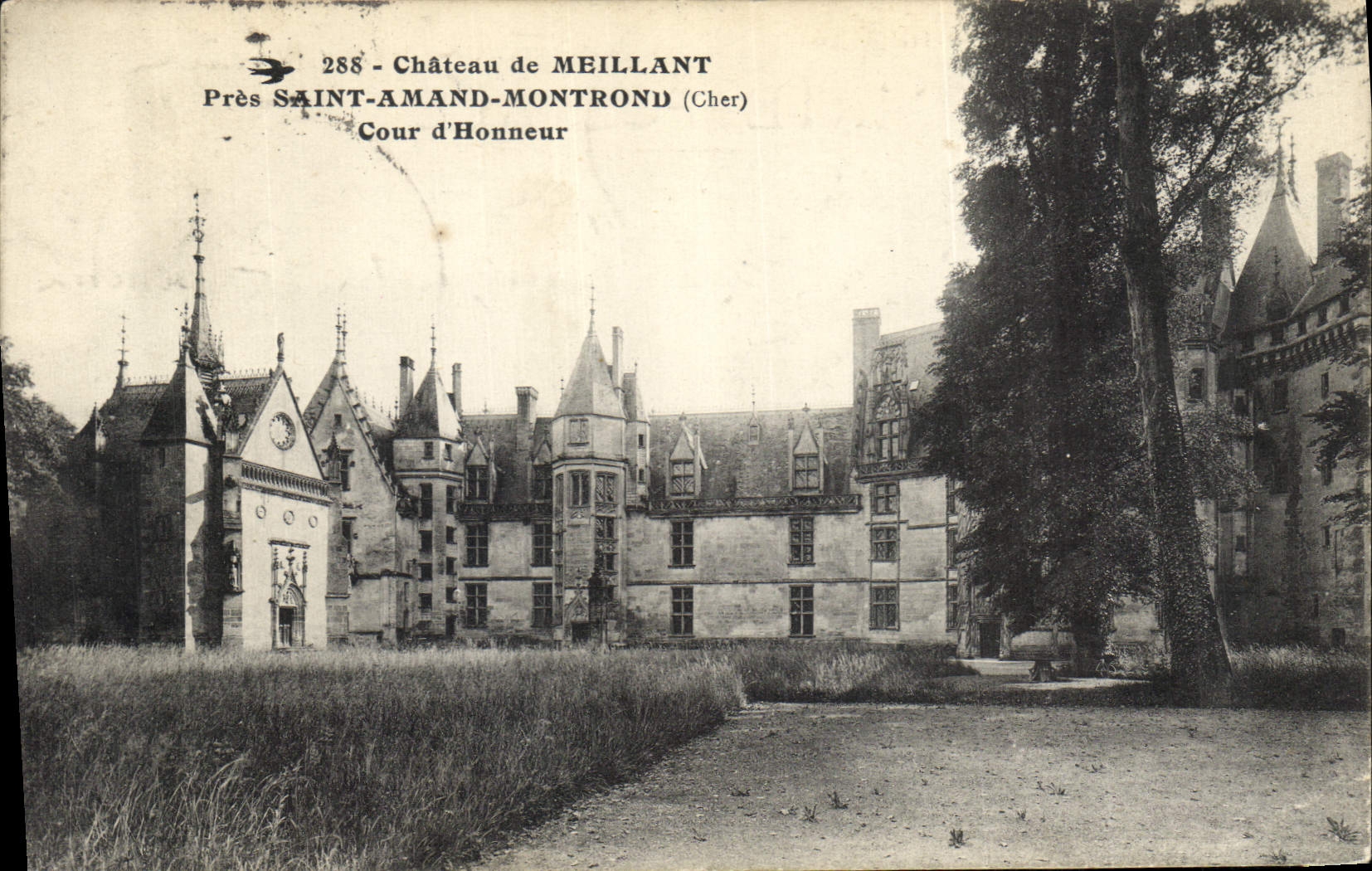 Château de Meillant — Cour d'Honneur — Unbekannter Verlag, Nr. 288