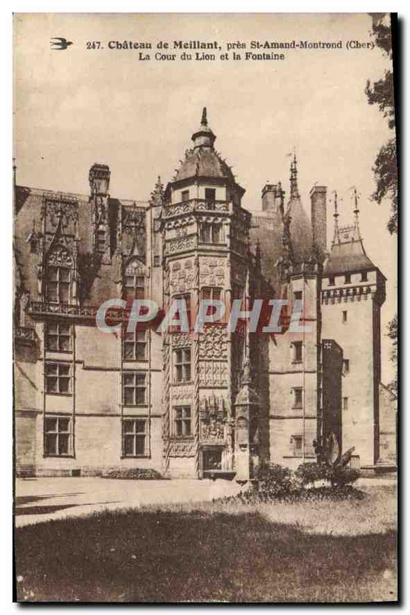 Château de Meillant, près St-Amand-Montrond (Chery) — La Cour du Lion et la Fontaine — n° 247
