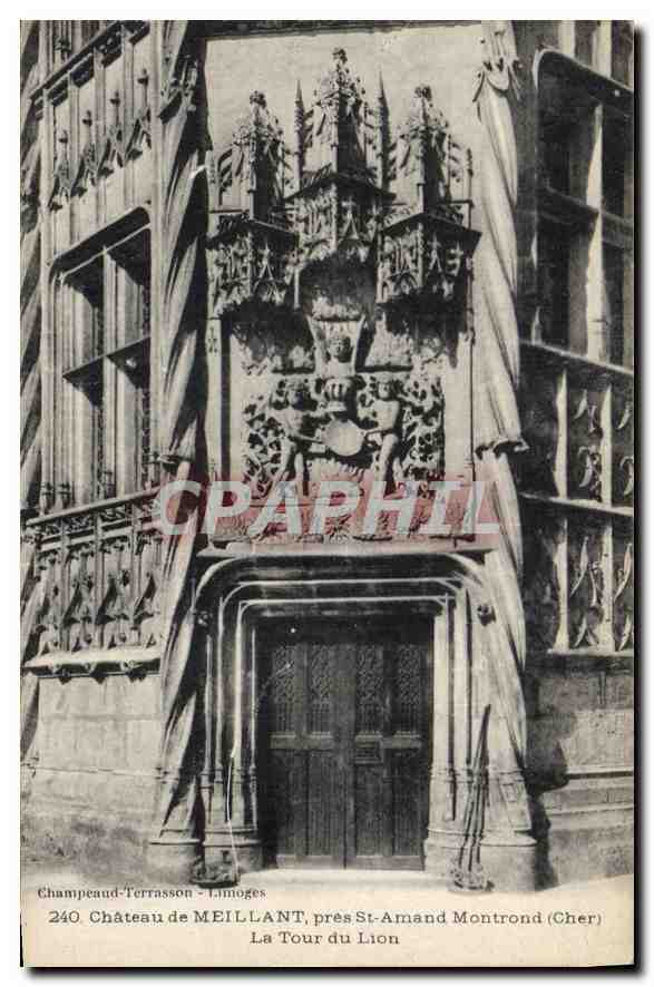 Château de MEILLANT — La Tour du Lion — Champeaud-Terrasson - Limoges