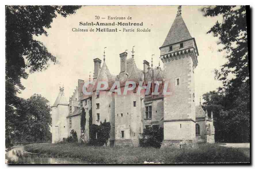 Château de Meillant — Environ de Saint-Amand-Montrond — Partie féodale — Éditeur : Nouvelle Gazette de Saint-Amand