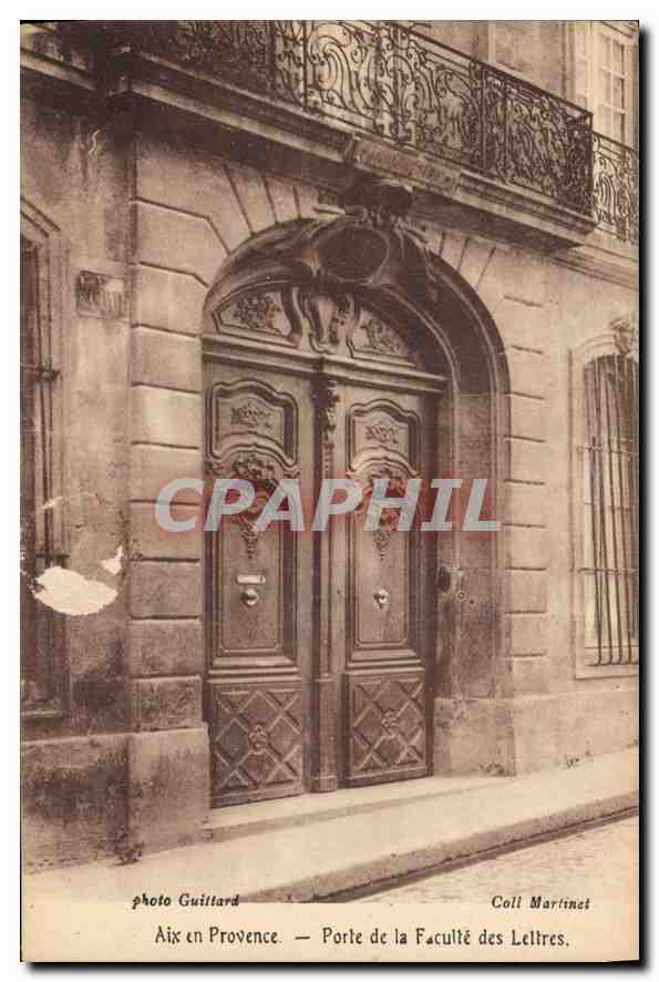 Aix en Provence — Tor der Fakultät für Literatur — photo Guillard, Coll. Martinet
