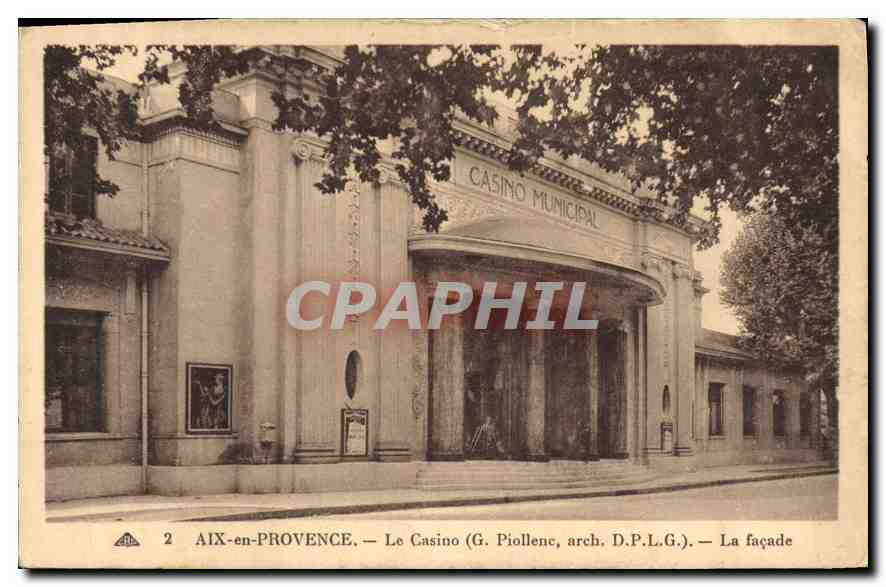 AIX-en-PROVENCE — Le Casino (G. Piollenc, arch. D.P.L.G.) — La façade