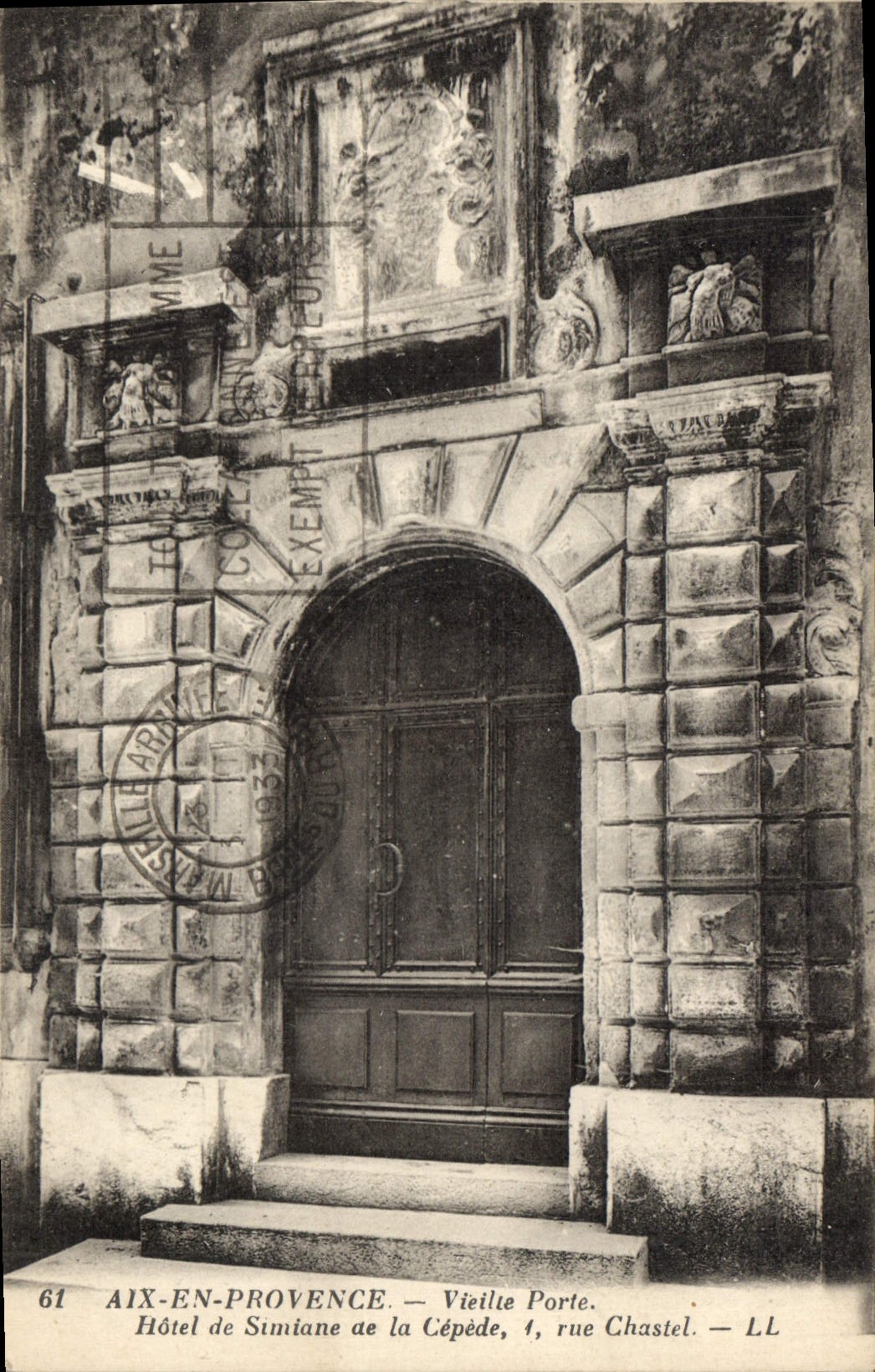 Aix-en-Provence — Vieille Porte, Hôtel de la Cépède, 4, rue Chastel — LL