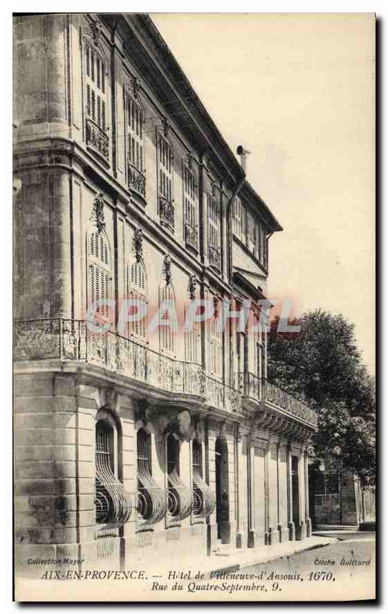 Aix-en-Provence — Hôtel de Villeneuve-d'Ansouis, Rue du Quatre-Septembre, 9 — Éditeur Guittard, 1907
