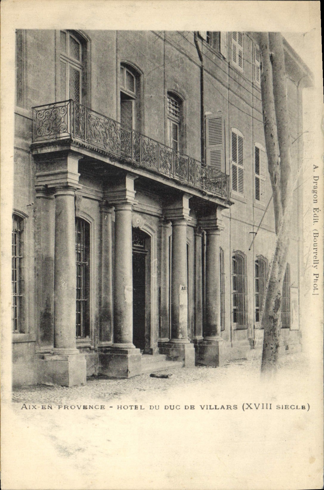 Aix-en-Provence - Hotel du duc de Villars (18th century) — A. Dragon Publisher — Bouvreuil Photo.