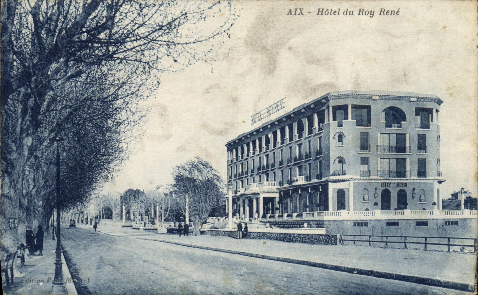 AIX - Hotel du Roy René — Edition Paul Marcel