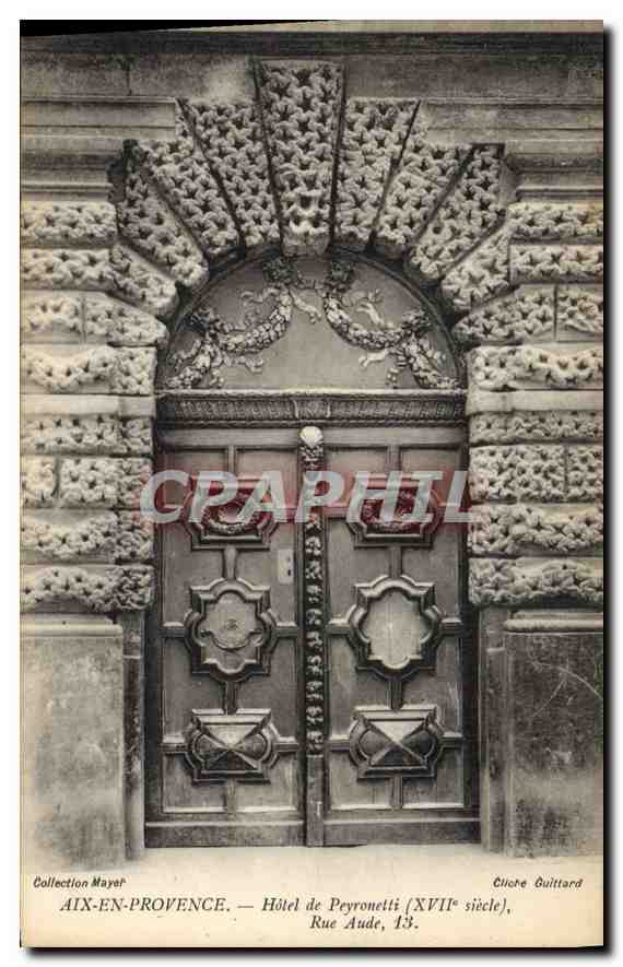AIX-EN-PROVENCE — Hôtel de Peyronetti (XVIIe siècle), Rue Aude, 13. — Éditeur : Clicore Guitlard