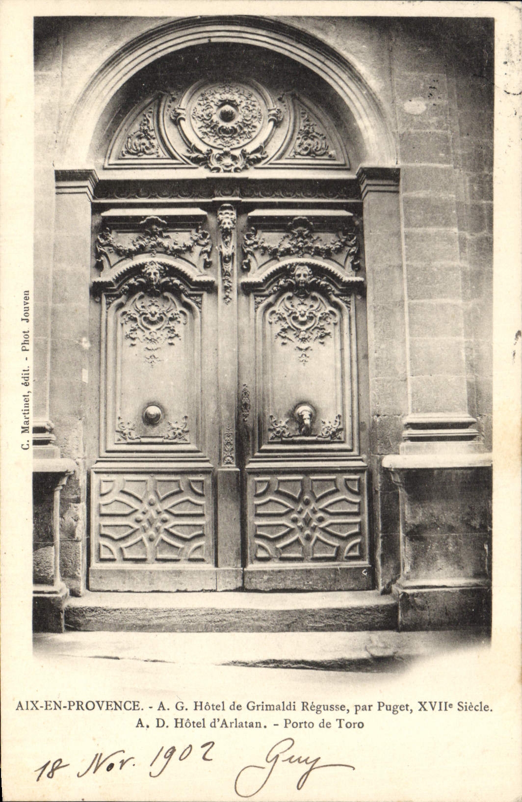 Aix-en-Provence — Hôtel de Grimaldi Régusse, porte d'entrée du XVIIe siècle — C. Martinet, édit. - Phot. Jouven