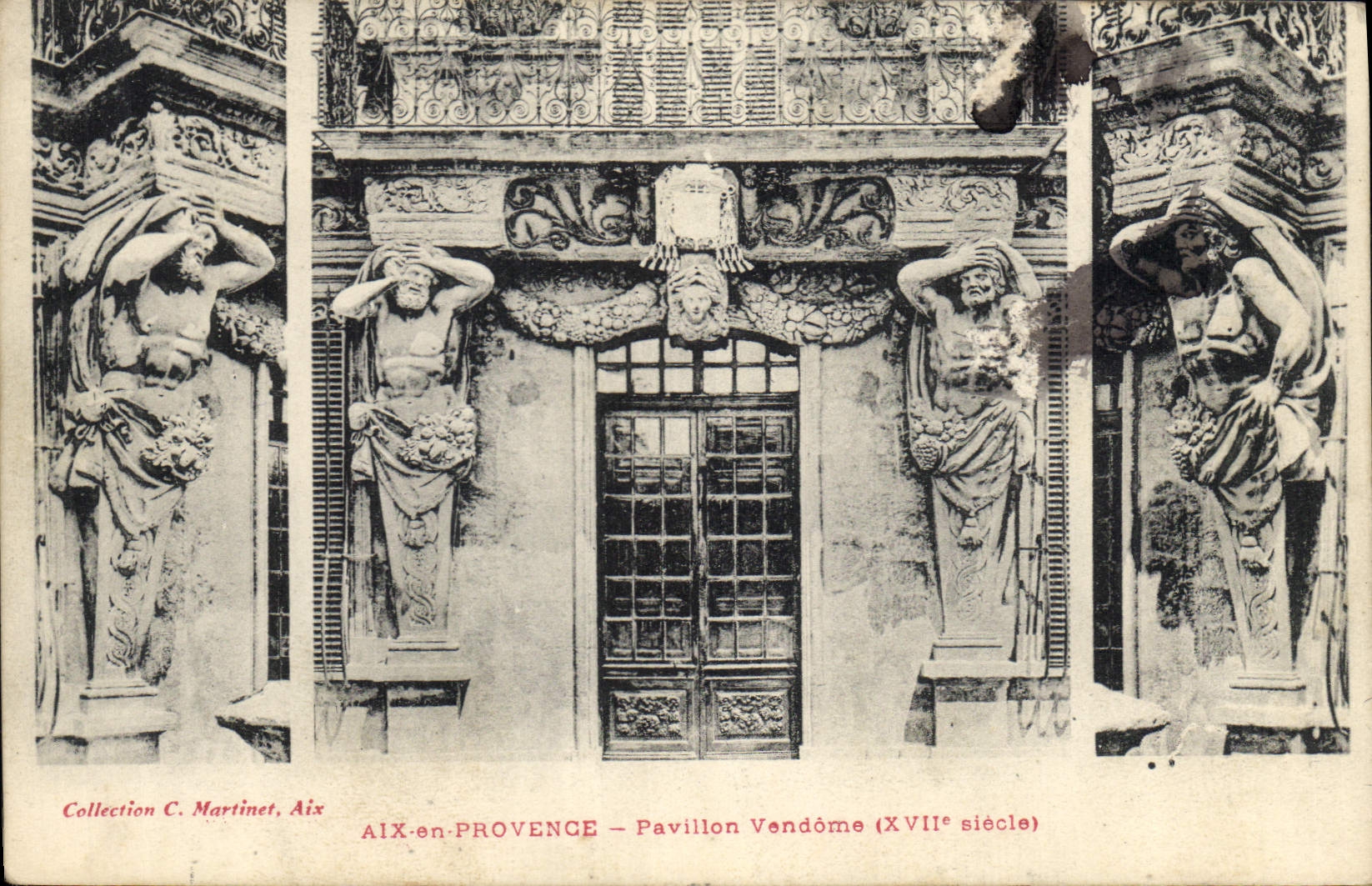 AIX-en-PROVENCE — Pavillon Vendôme (XVIIe siècle) — Collection C. Martinet, Aix