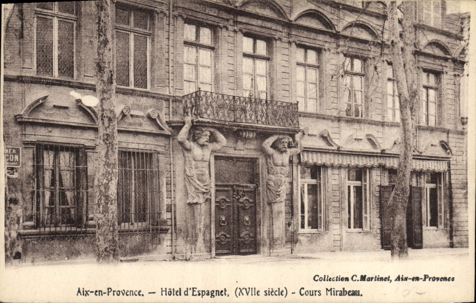 Aix-en-Provence — Hôtel d'Espagnet, (17. Jahrhundert) - Cours Mirabeau