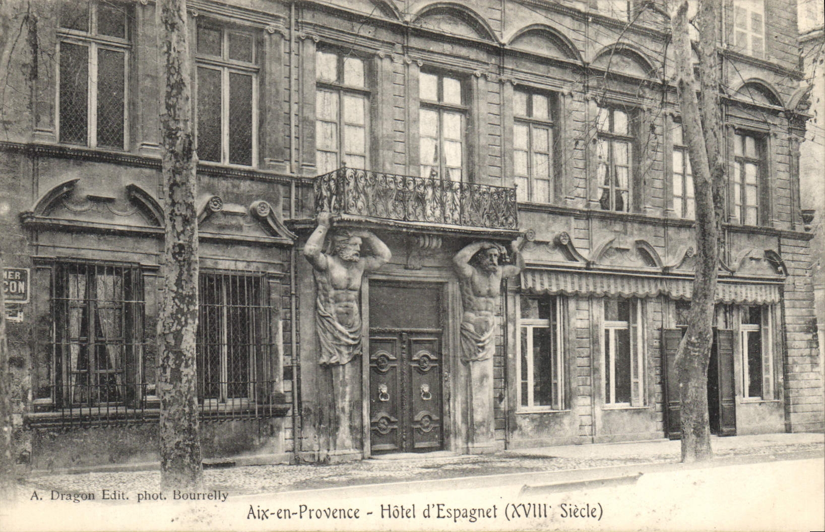 Aix-en-Provence - Hôtel d'Espagnet (18. Jahrhundert) — A. Dragon Edit. phot. Bourrelly