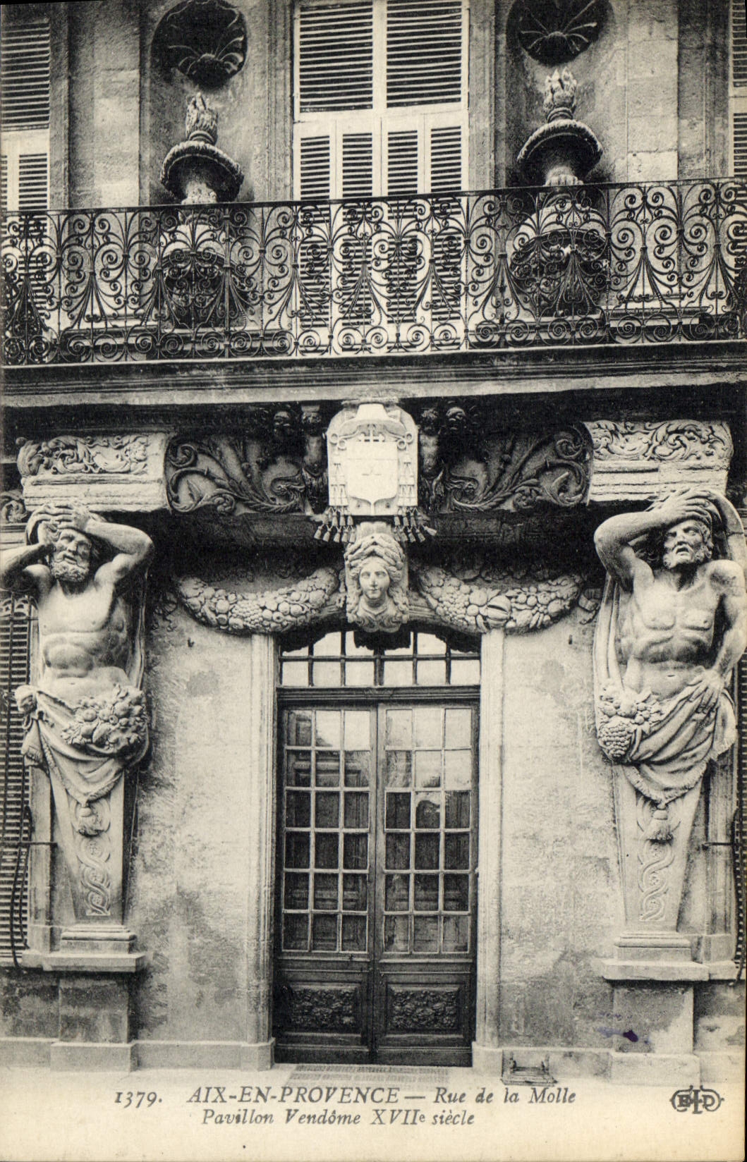 Aix-en-Provence — Pavillon Vendôme XVIIe siècle — Rue de la Molle