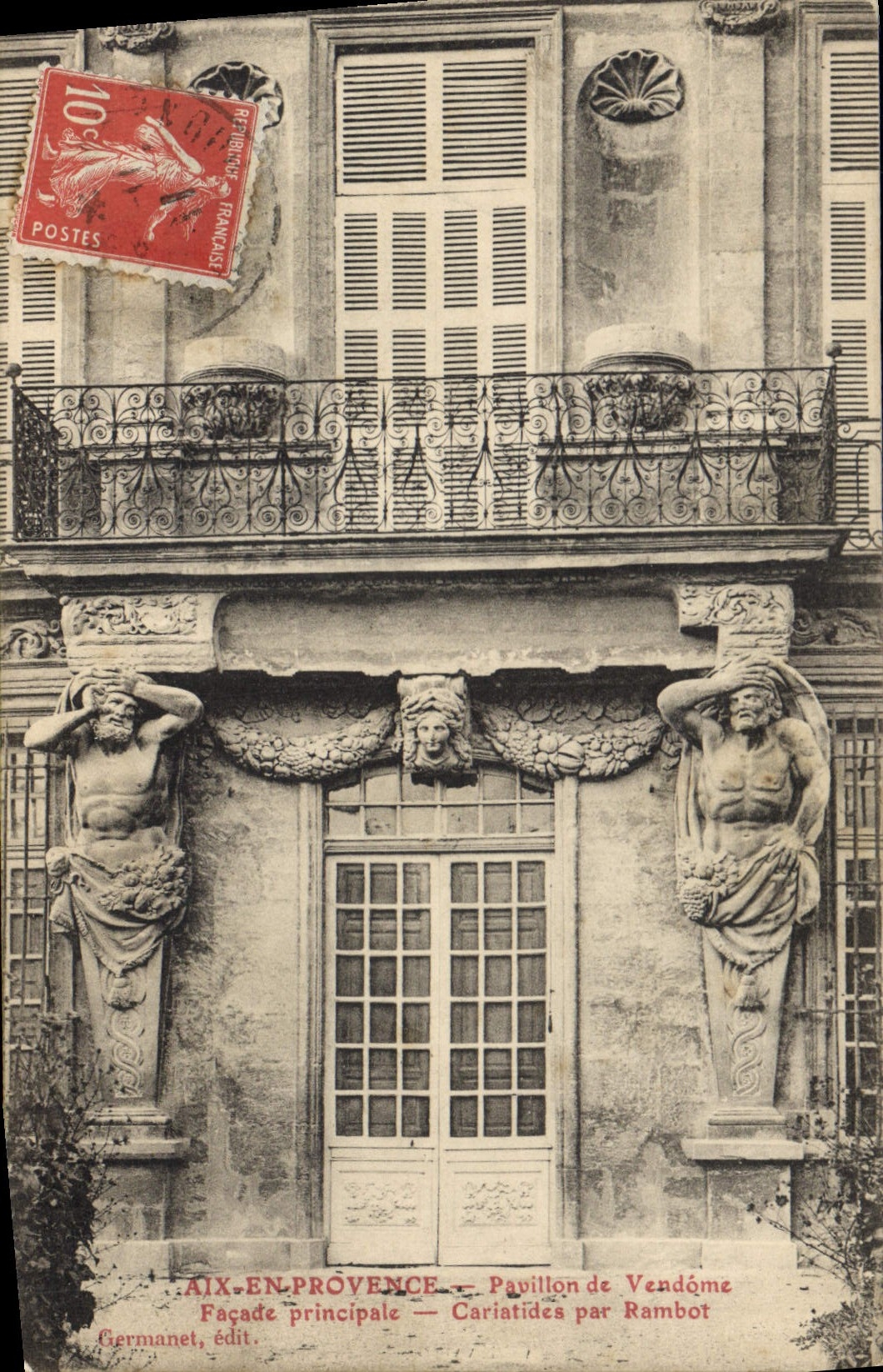 Aix-en-Provence — Pavillon de Vendôme — Façade principale — Cariatides par Rambot — Germanet, édit.