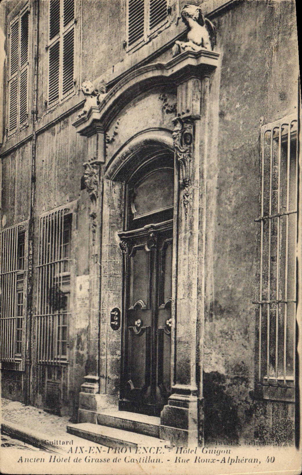 Ancien Hôtel de Grasse de Castillan — Aix-en-Provence — Hôtel Guigon, Rue Roux-Alphérán, 40