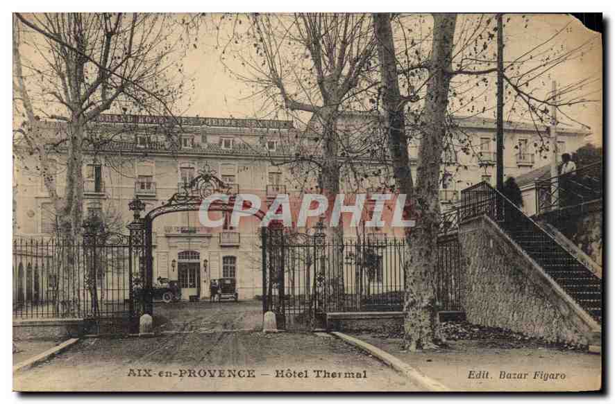 AIX-en-PROVENCE — Thermalhotel — Edit. Bazar Figaro