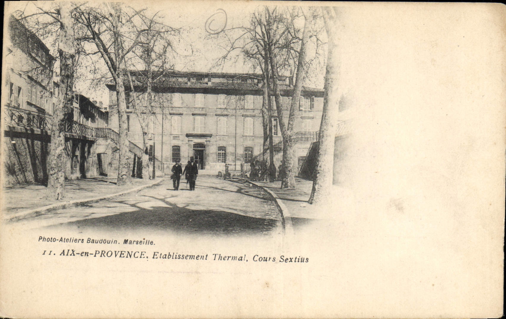 Aix-en-Provence — Établissement Thermal, Cours Sextius — Photo-Ateliers Baudouin, Marseille
