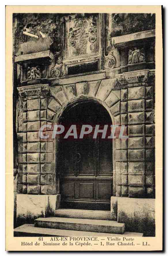 Aix-en-Provence — Vieille Porte — Hôtel de Simiane de la Cépède — Rue Chastel — LL. — n°61