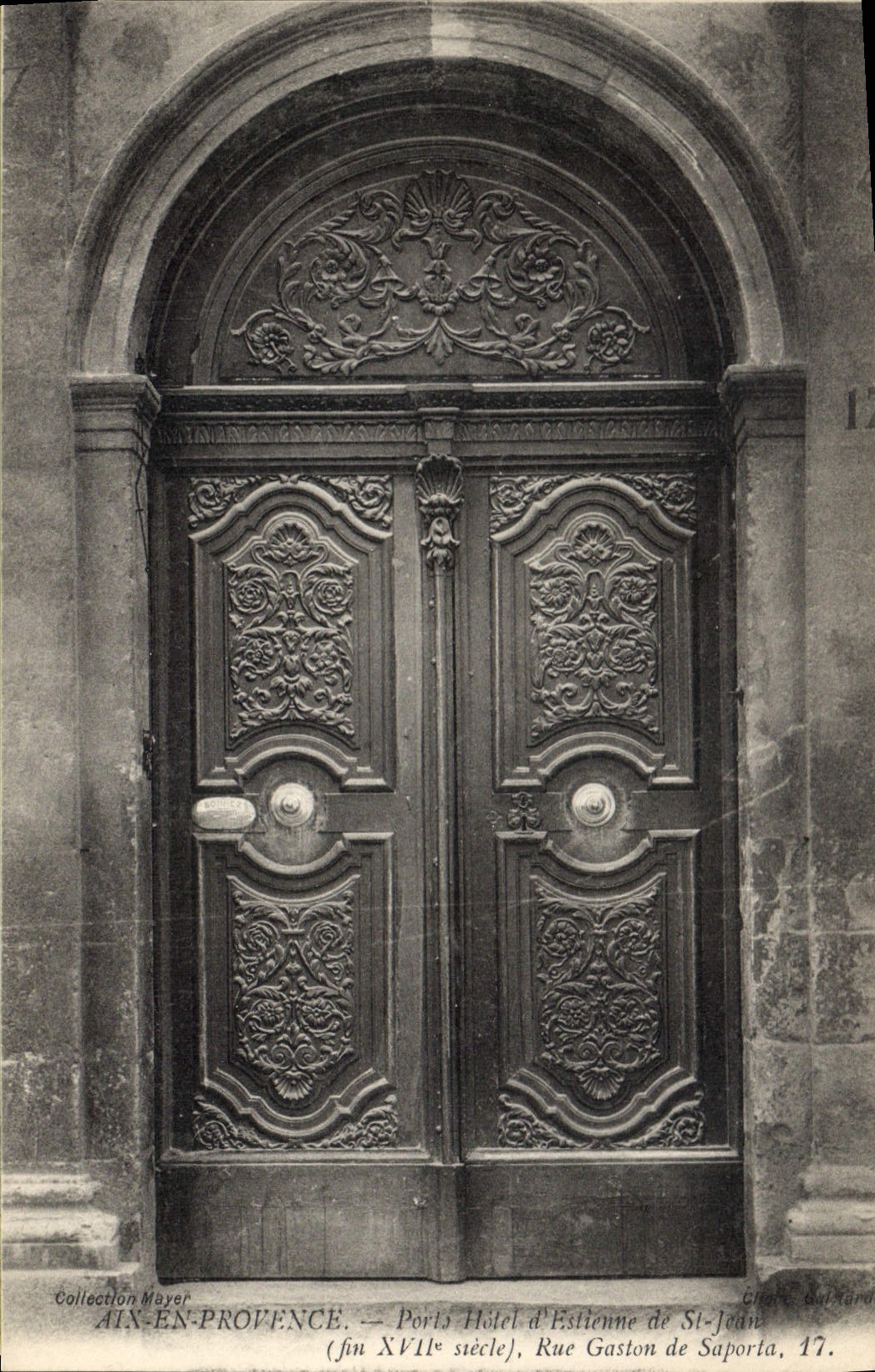Aix-en-Provence — Porte de l'Hôtel d'Estienne de Saint-Jean (fin XVIIe siècle), Rue Gaston de Saporta, 17 — G. Galmard