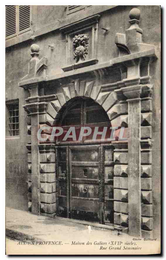 Aix-en-Provence — Maison des Galiciens (XVIIe siècle), Rue Grand Séminaire — Cliché Guittard