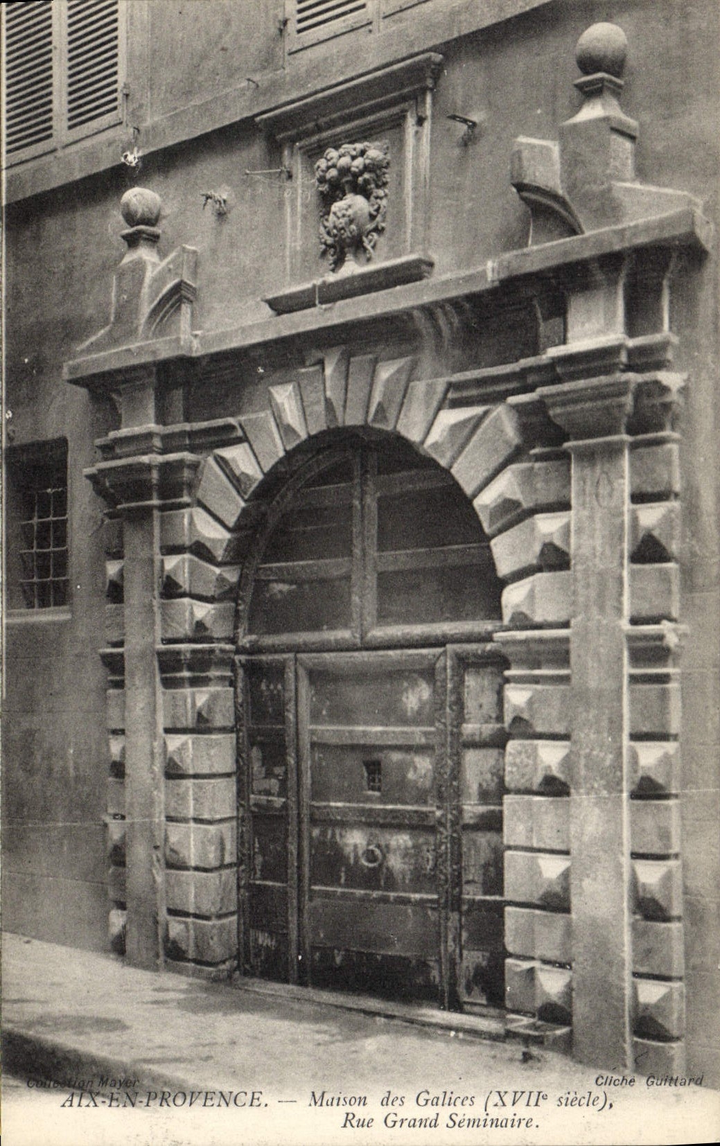 Aix-en-Provence — Maison des Galices (XVIIe siècle), Rue Grand Séminaire — Collection Mayer, Cliché Guitard