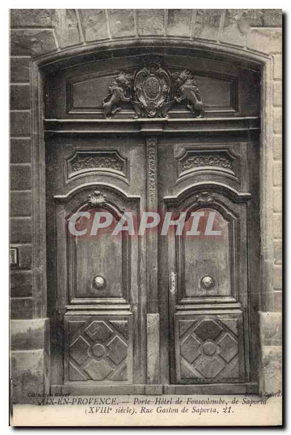 Aix-en-Provence — Porte Hôtel de Fonsecolombe, rue Gaston de Saporta, XVIIIe siècle — Collection Mayel