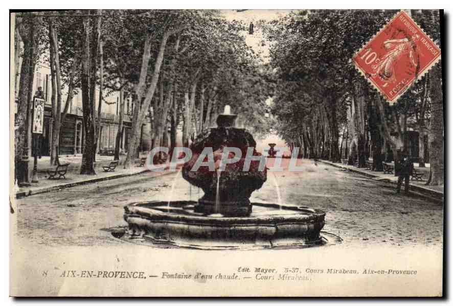 Aix-en-Provence — Warme bron — Edit. Mayer, 3-37, Cours Mirabeau, Aix-en-Provence