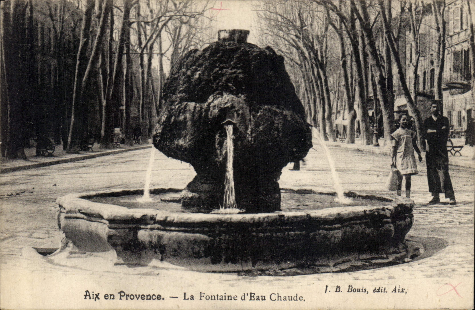 Aix en Provence — La Fontaine d'Eau Chaude — J. B. Bouis, édit. Aix