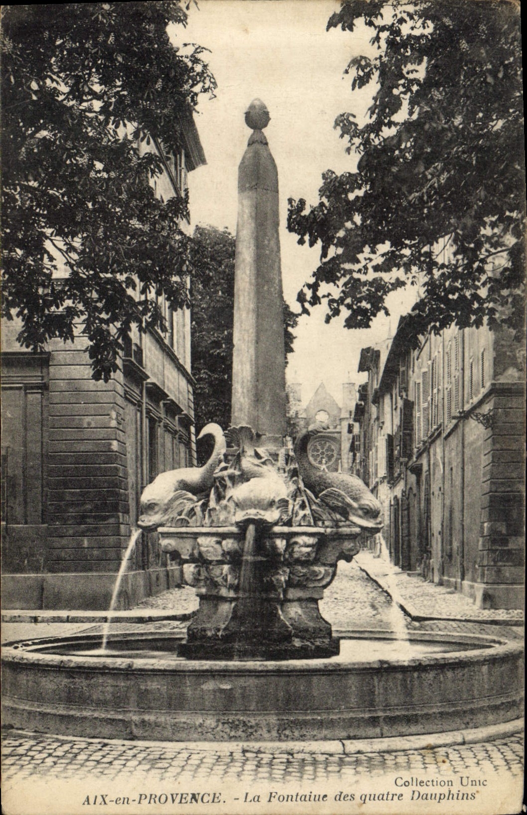 Aix-en-Provence — La Fontaine des quatre Dauphins — Collection Unic