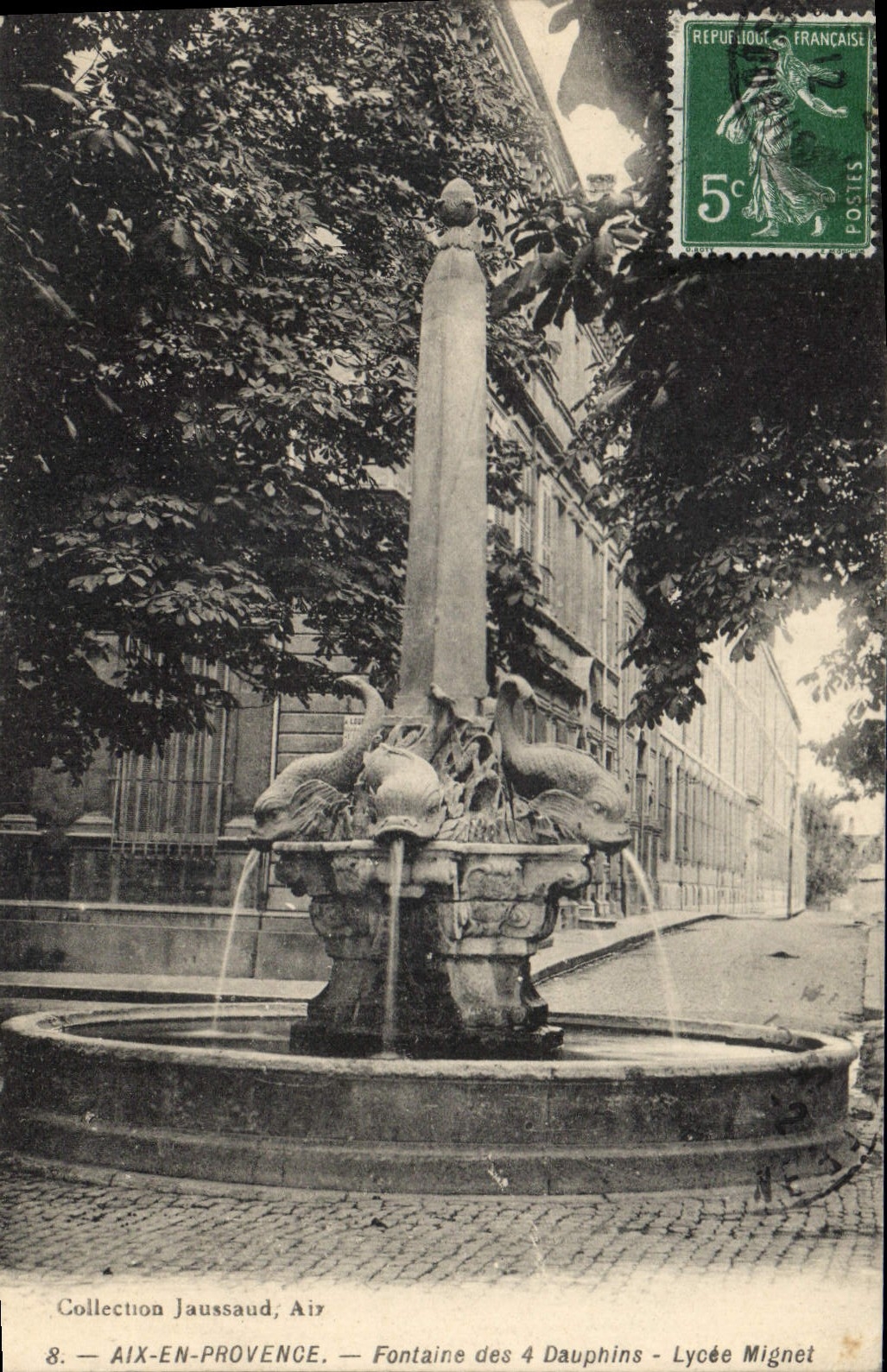 Aix-en-Provence — Fontaine des 4 Dauphins — Lycée Mignet — Collection Jaussaud, Air