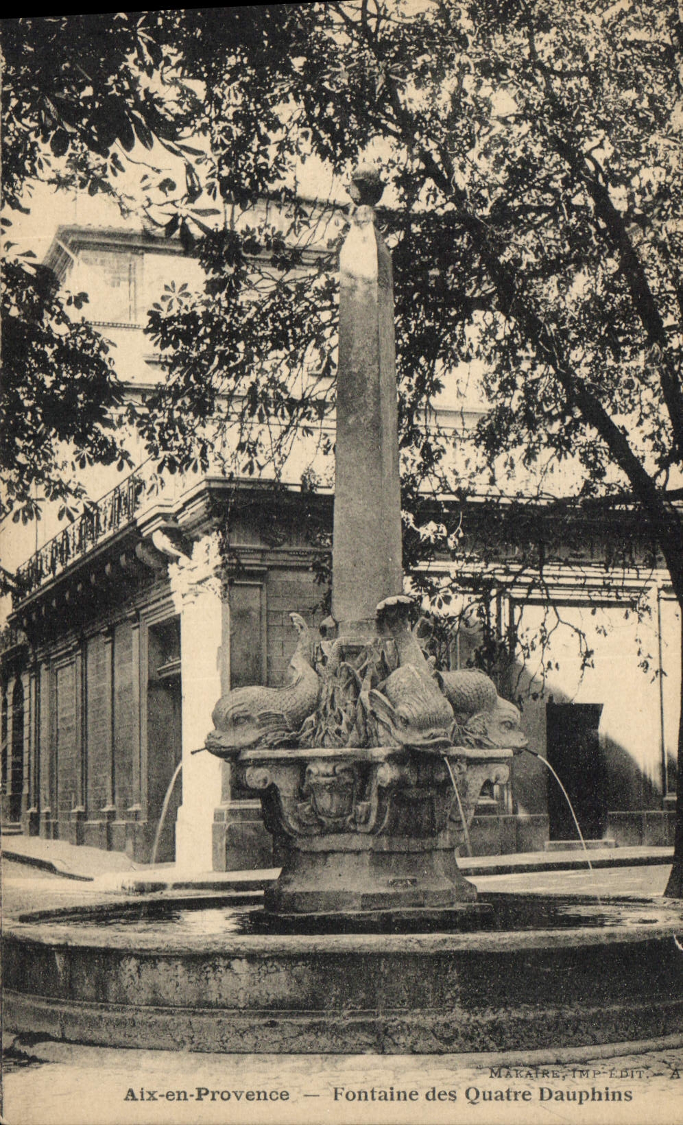 Aix-en-Provence — Fontaine des Quatre Dauphins — Makaire, Imp. Édit.