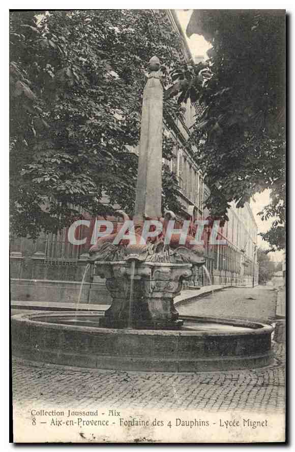 Aix-en-Provence — Fountain of the Four Dolphins — Lycée Mignet — Jaussaud Collection