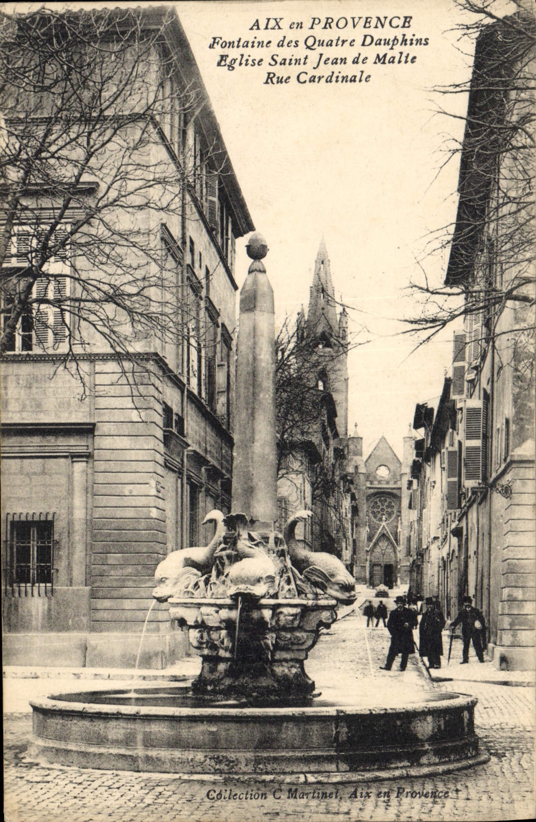 Aix-en-Provence — Fontaine des Quatre Dauphins, Église Saint Jean de Malte, Rue Cardinale — Collection C. Martinet