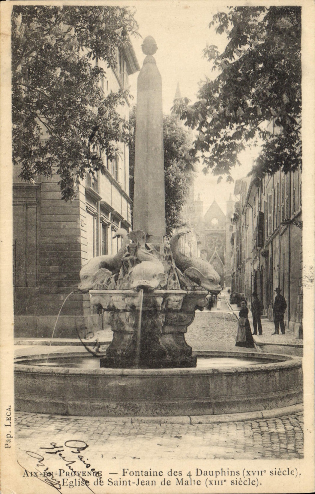 Aix-en-Provence — Fontaine des 4 Dauphins (xviiie siècle), Église de Saint-Jean de Malte (xiiiie siècle). Pap. Leca.